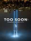 Too Soon: The Comedy of 9/11 Poster 2
