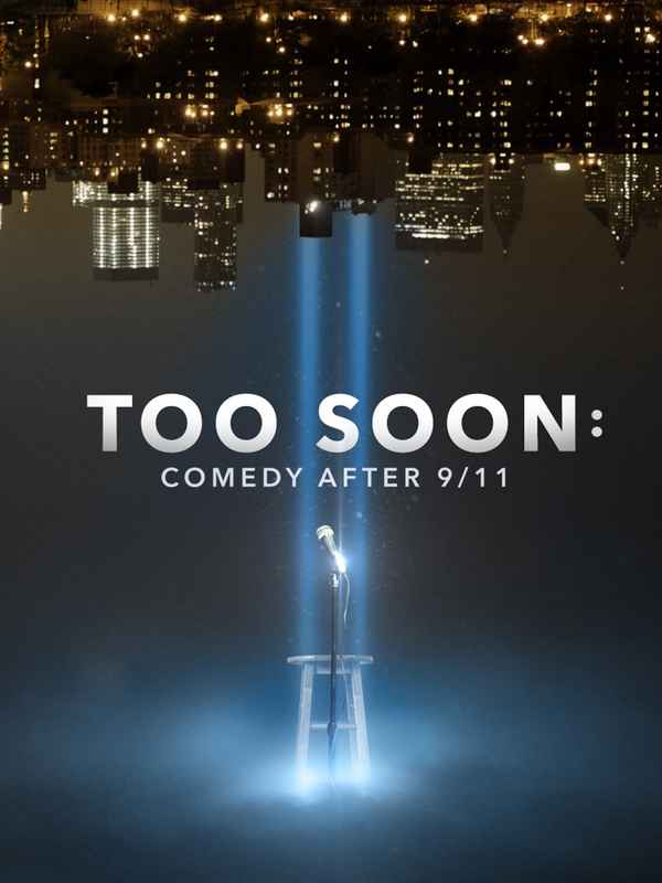 Too Soon: The Comedy of 9/11 Poster 2