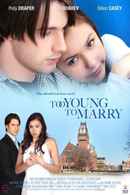 Too Young to Marry Poster 5
