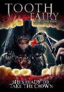 Toothfairy 4: Reborn Poster 5