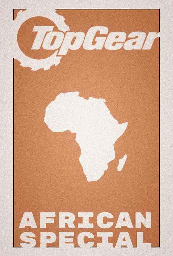Top Gear: The Great African Adventure Poster 6