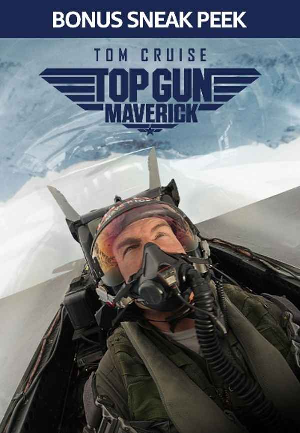 TOP GUN: MAVERICK BONUS SNEAK PEEK Poster 3