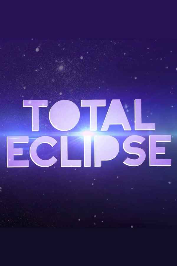 Total Eclipse Poster 1