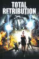 Total Retribution Poster 2
