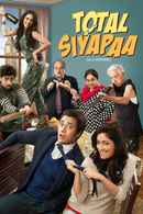 Total Siyapaa Poster 7