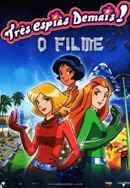 Totally Spies! The Movie Poster 7
