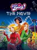 Totally Spies! The Movie Poster 2