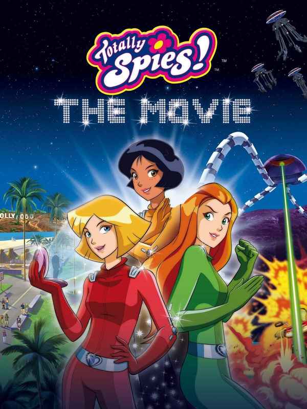 Totally Spies! The Movie Poster 2