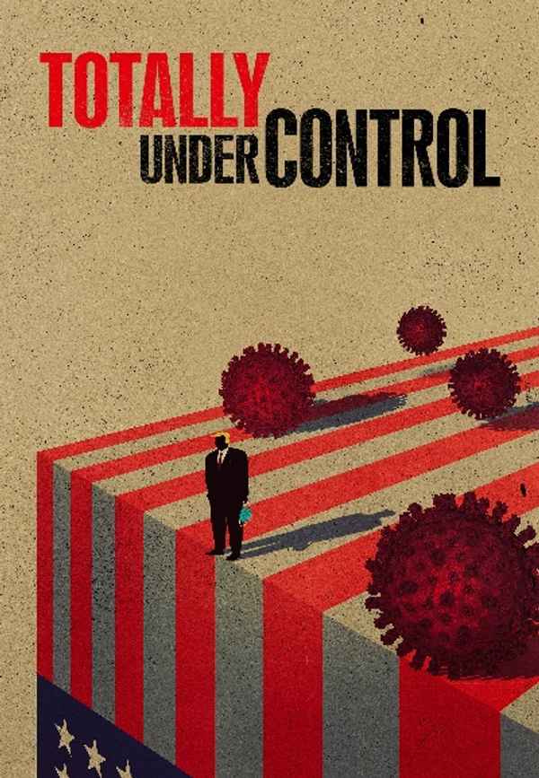 Totally Under Control Poster 6