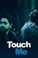 Touch Me Poster 7