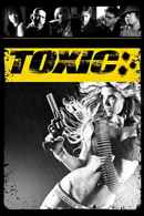 Toxic Poster 1