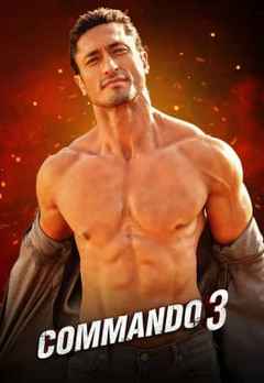 Watch Commando 3 Full Movie Online Action Film