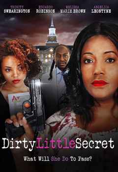 Watch Dirty Little Secret Full Movie Online, Release Date, Trailer