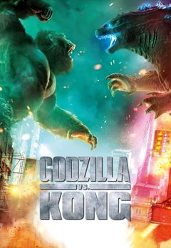 Watch Godzilla Vs Kong Full Movie Online Action Film