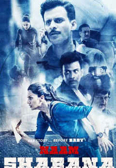 naam shabana full movie hd