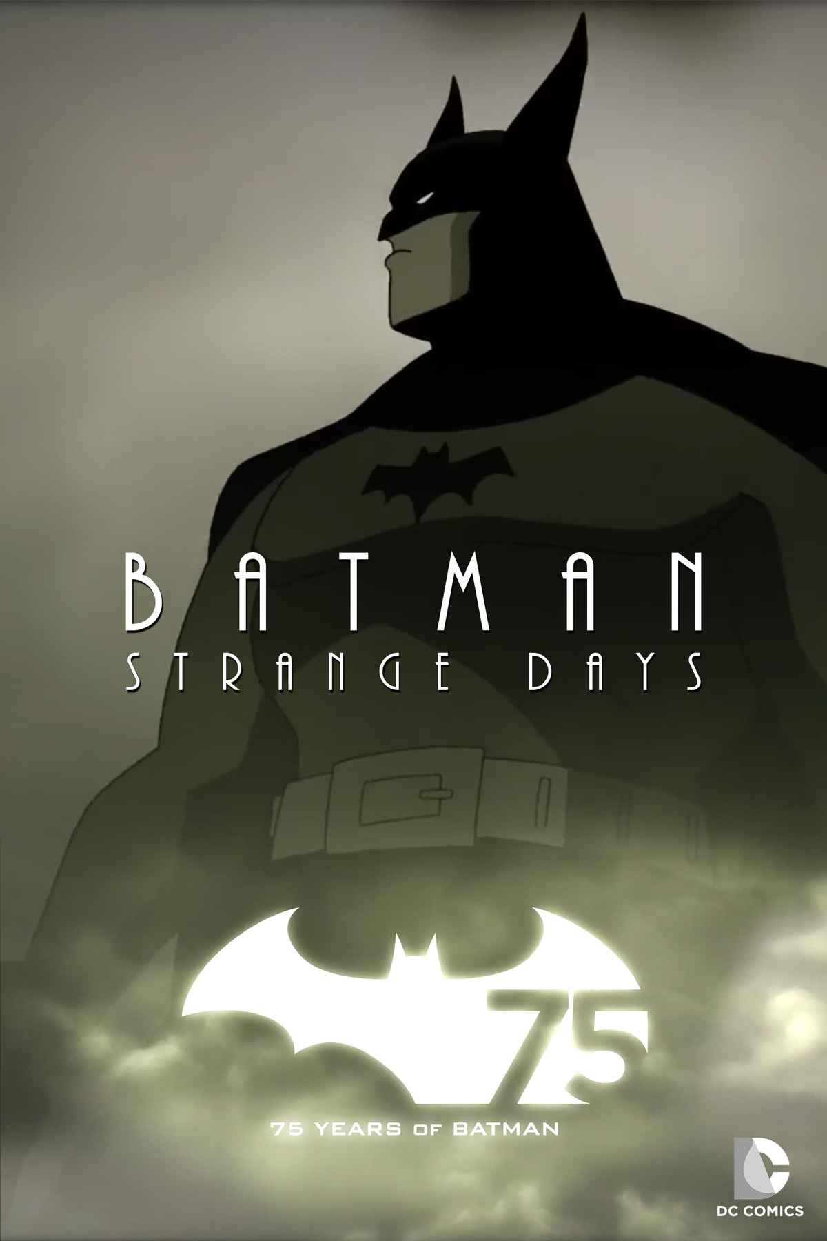 Batman: Strange Days