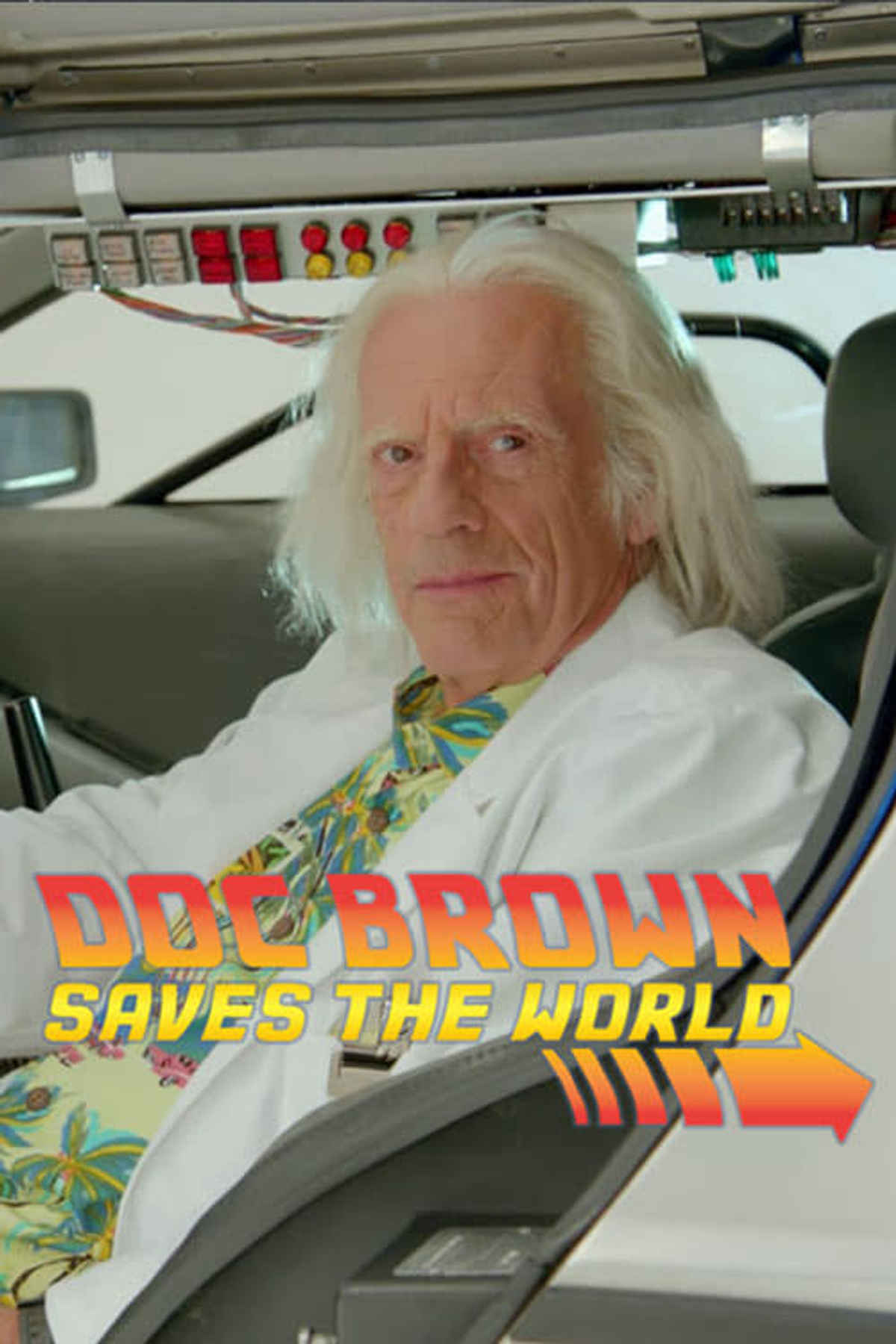 Doc Brown Saves the World