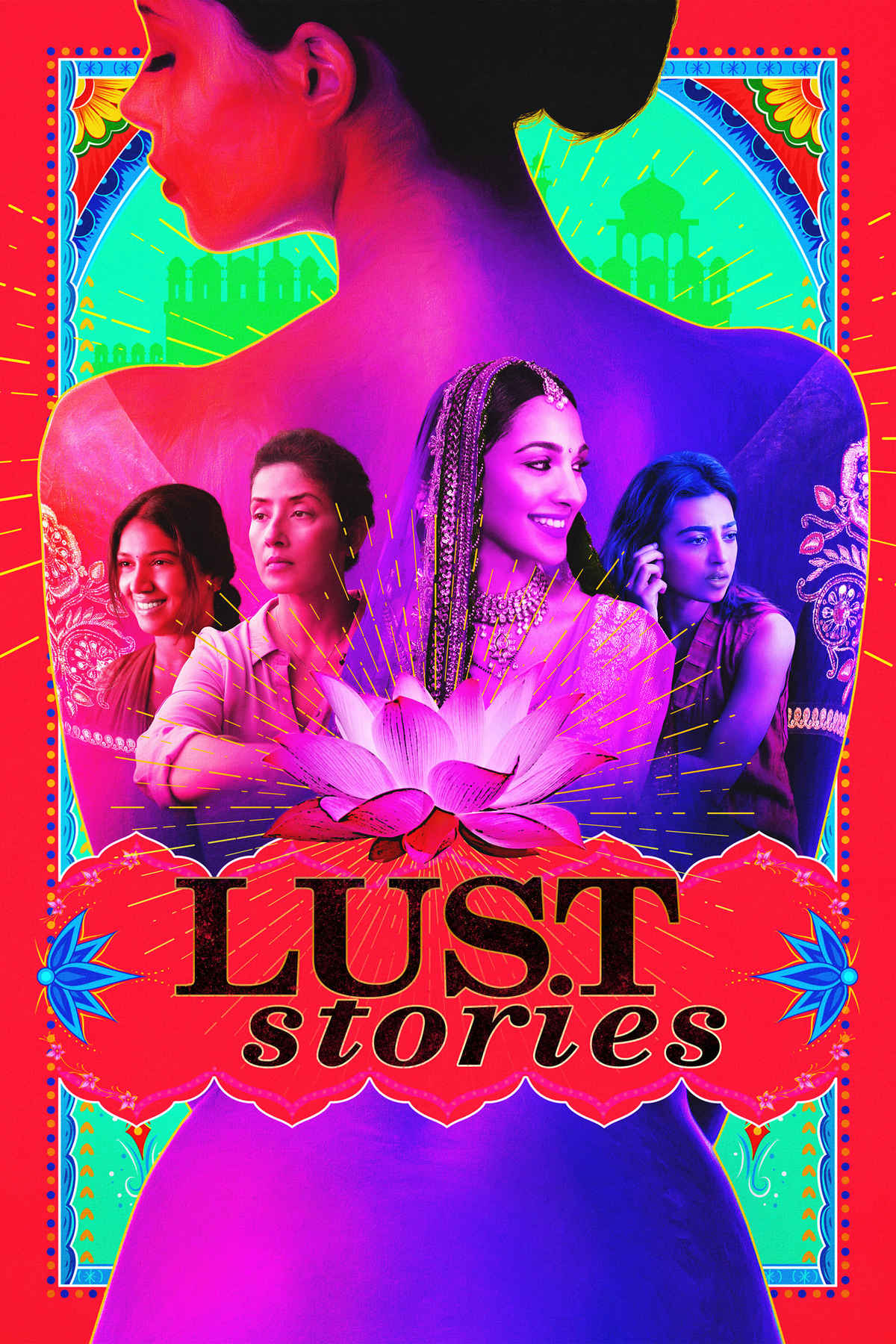 Watch Lust Stories Movie Online, Release Date, Trailer, Cast and Songs