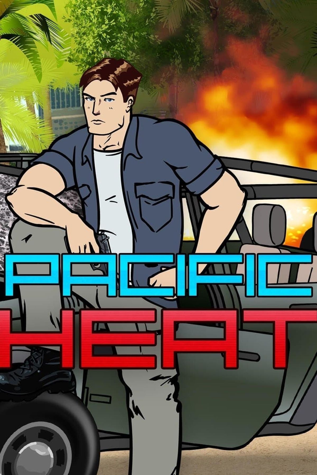 Watch Pacific Heat Online, All Seasons or Episodes, Comedy Show/Web