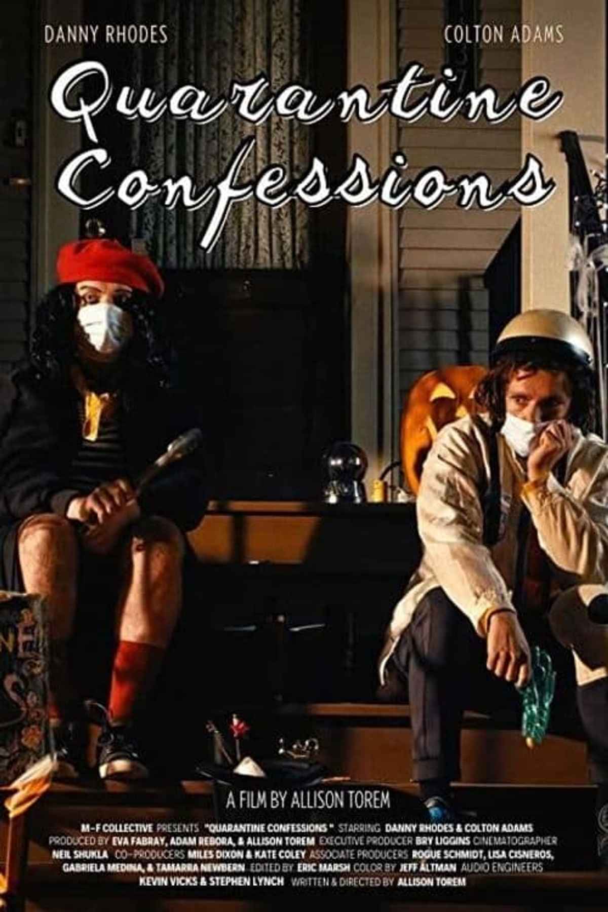 Quarantine Confessions
