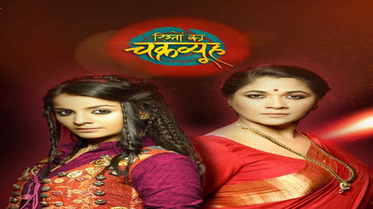 Watch Rishton Ka Chakravyuh Online, All Seasons or Episodes, Drama