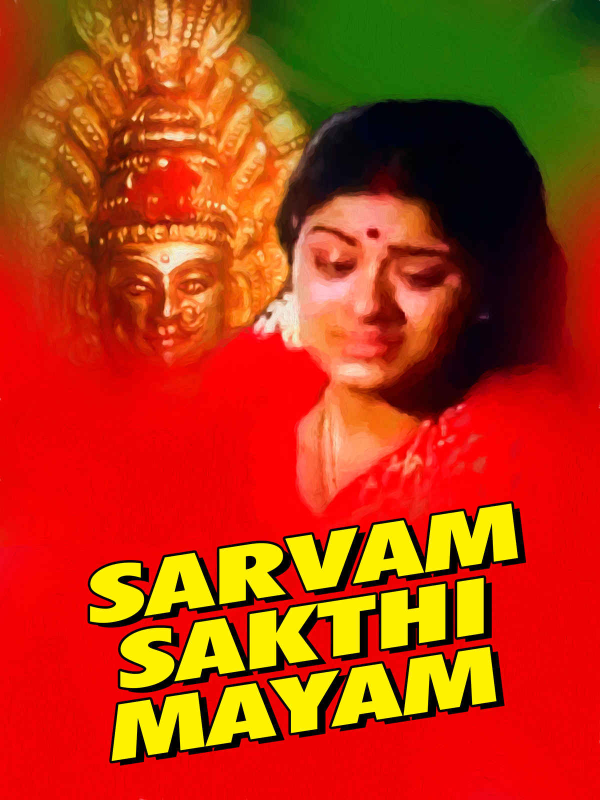 Sarvam Sakthi Mayam