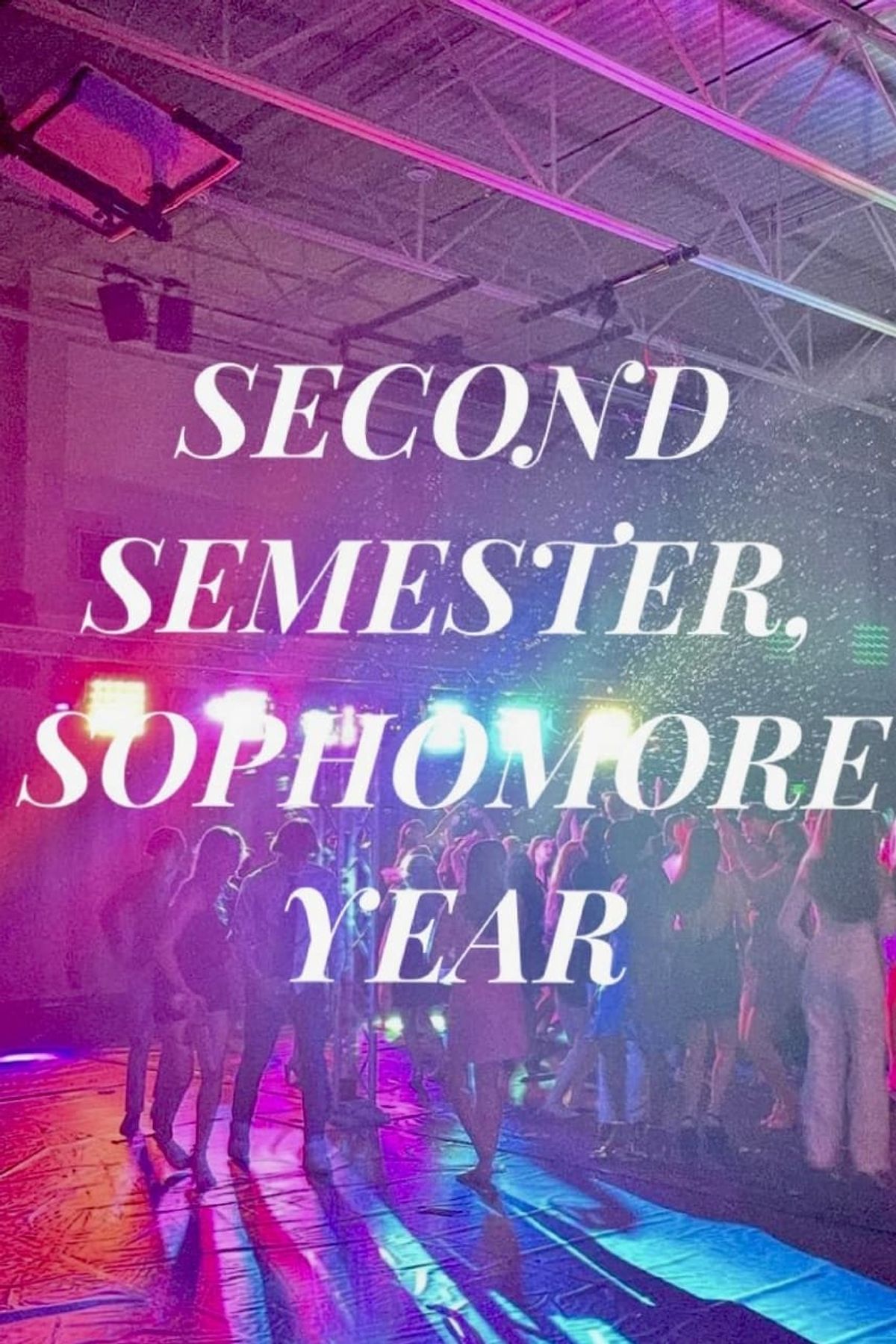Watch Second Semester, Sophomore Year Full Movie Online, Release Date, Trailer, Cast and Songs - Vimarsana News