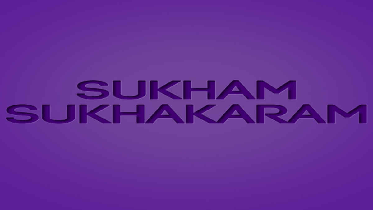 Sukham Sukhakaram