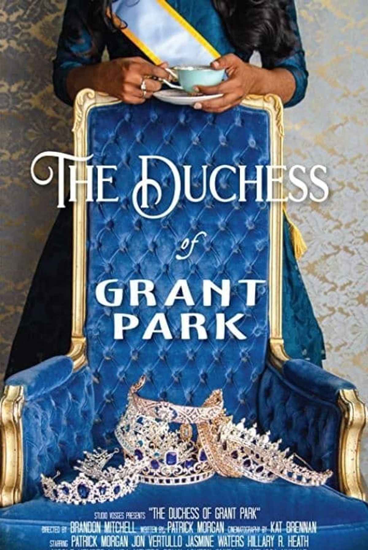 The Duchess of Grant Park Movie (2021) Release Date, Cast, Trailer, Songs