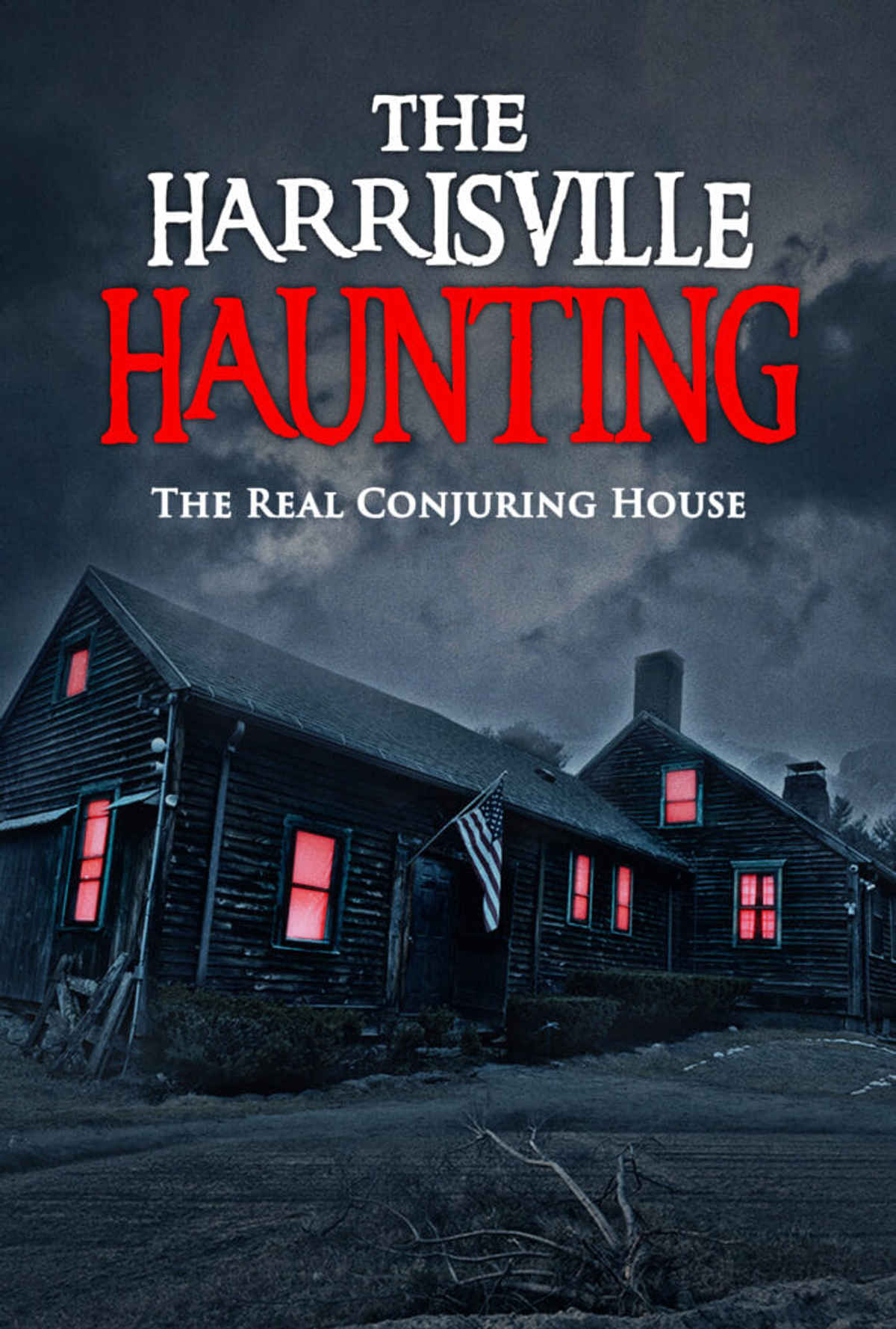 The Harrisville Haunting The Real Conjuring House Movie (2022