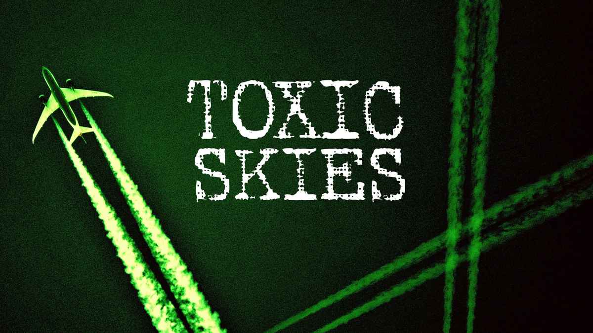 Toxic Skies