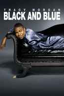 Tracy Morgan: Black And Blue Poster 2