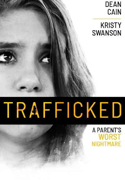 Trafficked: A Parent's Worst Nightmare