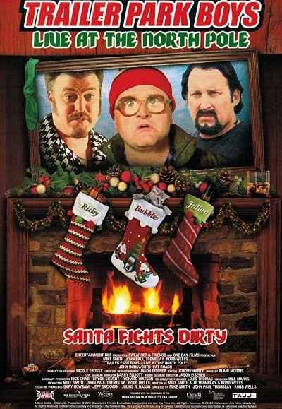 Trailer Park Boys: Live at the North Pole