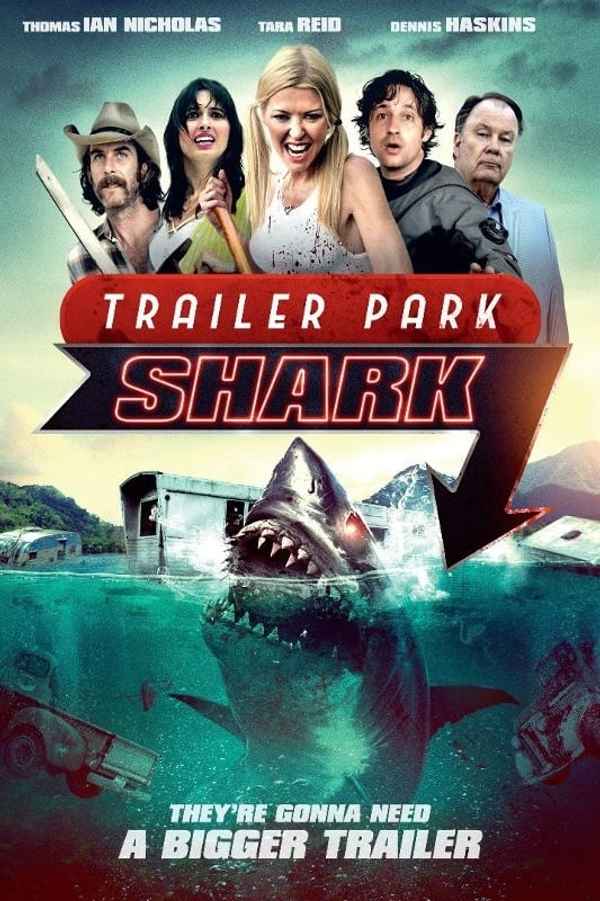 Trailer Park Shark Poster 2