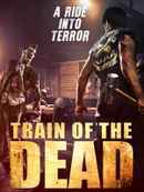 Train of the Dead Poster 5