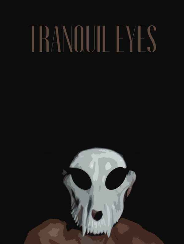 Tranquil Eyes Poster 2