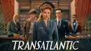 Transatlantic Poster 7