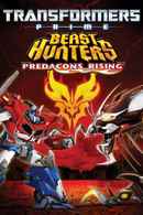 Transformers Prime Beast Hunters: Predacons Rising Poster 2