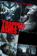 Trapped Ashes Poster 1
