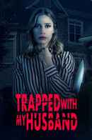 Trapped with My Husband Poster 3