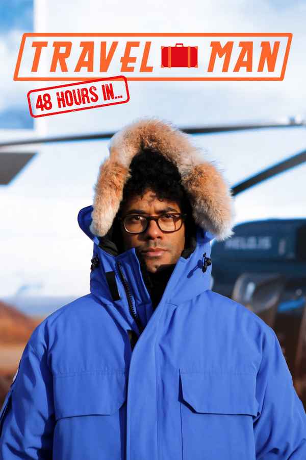 Travel Man: 48 Hours in... Poster 6