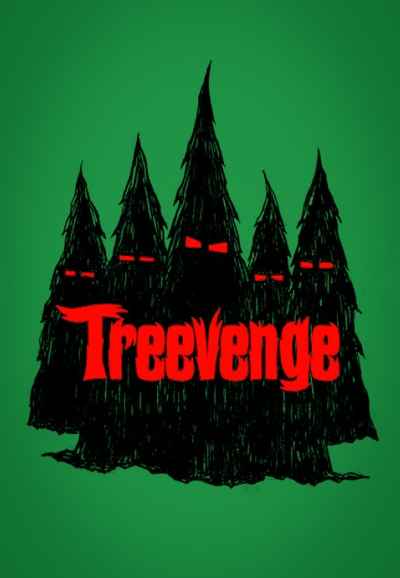 Treevenge