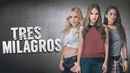 Tres milagros Poster 2