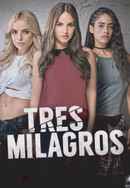 Tres milagros Poster 6