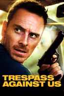 Trespass Against Us Poster 2