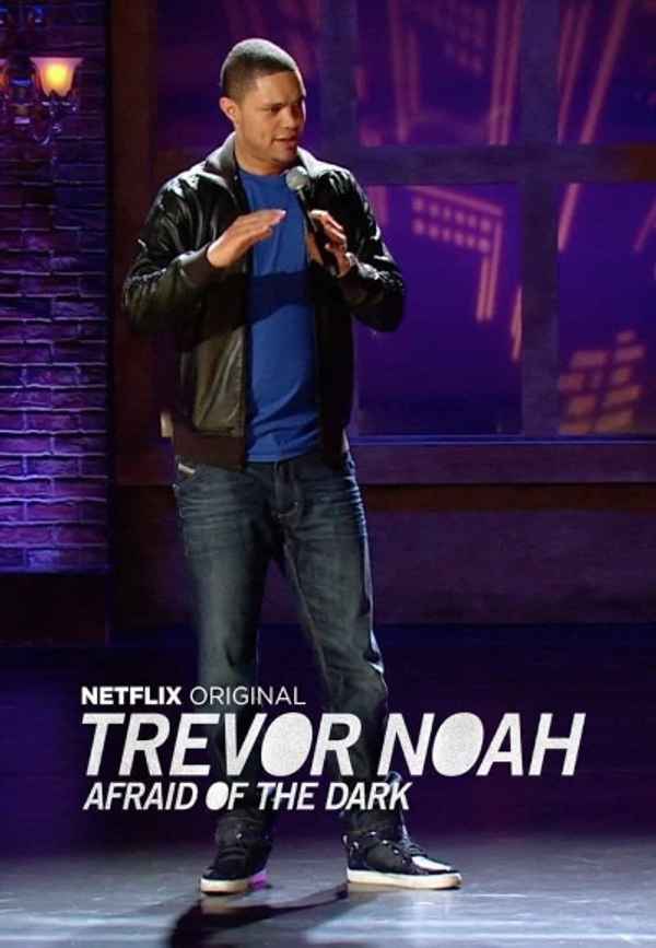 Trevor Noah: Afraid of the Dark Poster 7