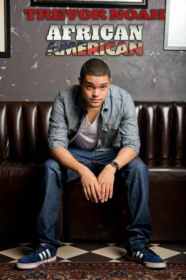Trevor Noah: African American Poster 4