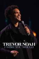Trevor Noah: I Wish You Would Poster 3
