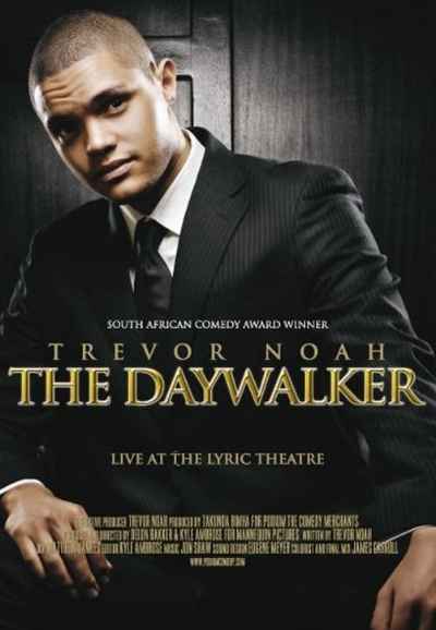 Trevor Noah: The Daywalker